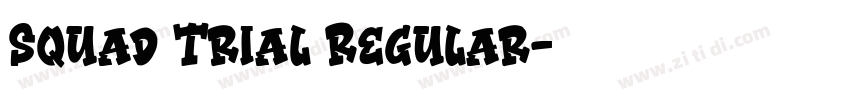 Squad Trial Regular字体转换